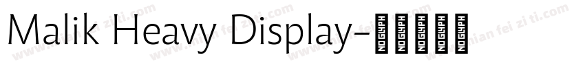 Malik Heavy Display字体转换